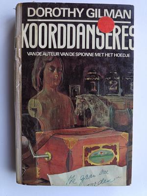 Koorddanseres by Dorothy Gilman