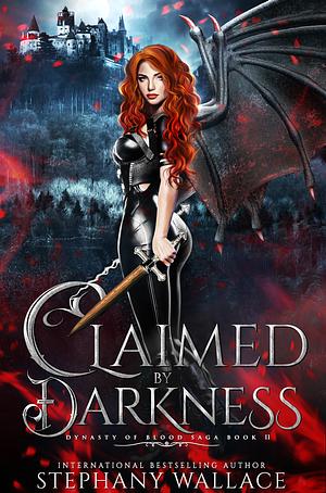 Claimed by Darkness by Stephany Wallace