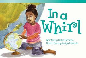 In a Whirl (Library Bound) (Early Fluent Plus) by Helen Bethune