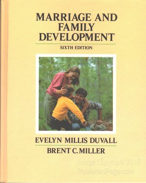 Marriage & Family Development by Evelyn Ruth Millis Duvall