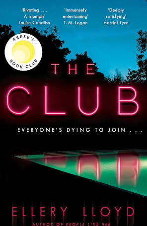 The Club  by Ellery Lloyd