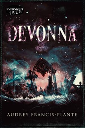 Devonna (Devonna Series Book, #1) by Audrey Francis-Plante