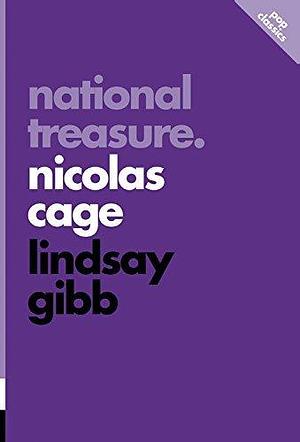 National Treasure: Nicolas Cage - Pop Classics 5 by Lindsay Gibb, Lindsay Gibb