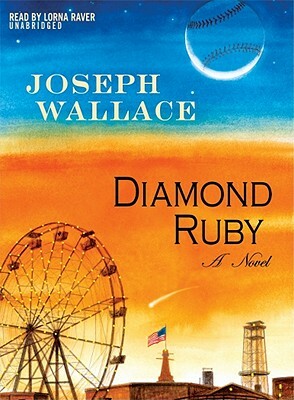 Diamond Ruby by Joseph Wallace