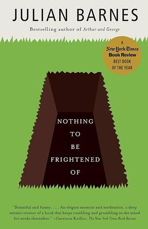 Nothing to Be Frightened of by Julian Barnes