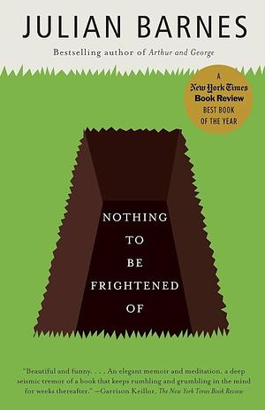 Nothing to Be Frightened of by Julian Barnes