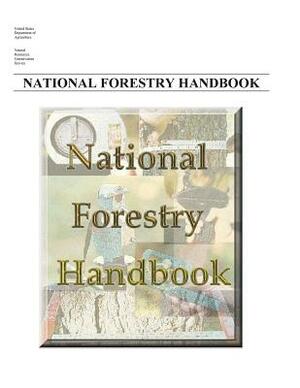 National Forestry Handbook by Natural Resources Conservation Service, United States Dept of Agriculture