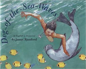 Dog-of-the-Sea-Waves by James Rumford