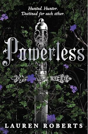 Powerless by Lauren Roberts