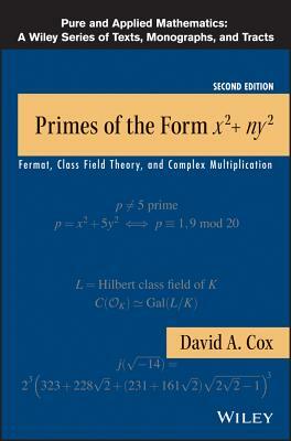 Primes of Form X2+ny2 2e by David A. Cox