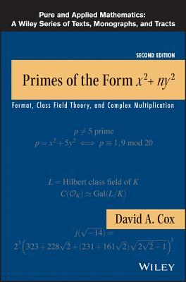 Primes of Form X2+ny2 2e by David A. Cox