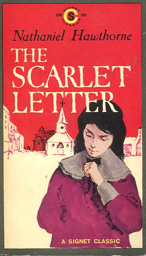 The Scarlet Letter by Nathaniel Hawthorne