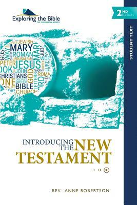 Introducing the New Testament by Anne Robertson