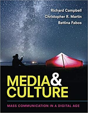 MediaCulture: An Introduction to Mass Communication by Christopher Martin, Bettina G. Fabos, Richard Campbell
