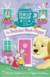 TWITCHES MEET PUPPY by Pippa Curnick, Hayley Scott