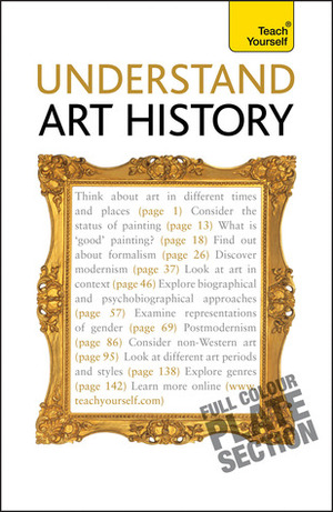 Understand Art History by Grant Pooke