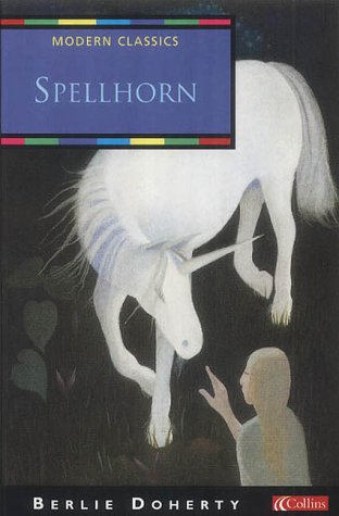 Spellhorn by Berlie Doherty | The StoryGraph