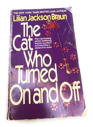(The Cat Who Turned on and off ) Author: Lillian Jackson Braun Dec-1995 by Lilian Jackson Braun, Lilian Jackson Braun