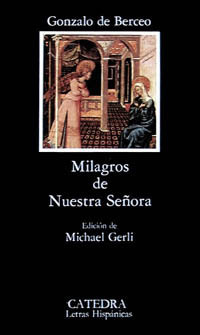 Milagros de Nuestra Señora by Gonzalo de Berceo, Michael Gerli