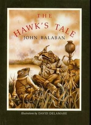 The Hawk's Tale by John Balaban