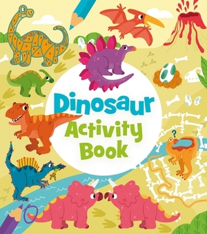 Dinosaur Activity Book by Jo Moon, Kate Daubney, Claire Stamper