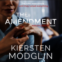 The Amendment by Kiersten Modglin