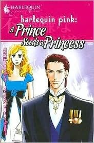 A Prince Needs a Princess by Barbara McMahon, Reiko Kishida