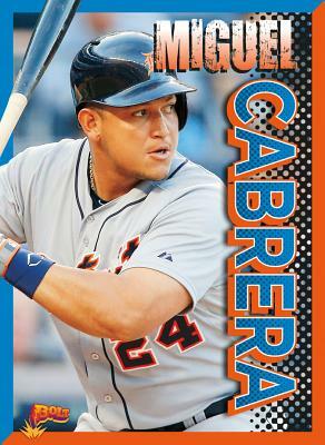 Miguel Cabrera by Josh Leventhal