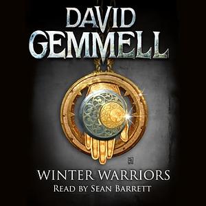 Winter Warriors by David Gemmell