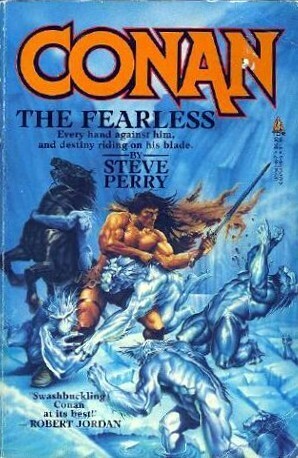 Conan the Fearless by Steve Perry