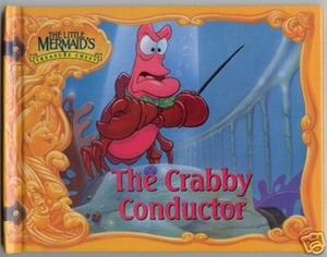 The Crabby Conductor by The Walt Disney Company, M.C. Varley