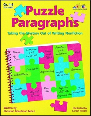 Puzzle Paragraphs: Taking the Mystery Out of Writing Nonfiction by Christine Boardman Moen