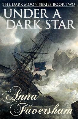 Under a Dark Star by Anna Faversham