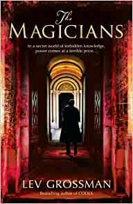 The Magicians by Lev Grossman