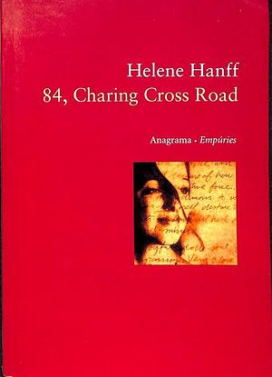 84, Charing Cross Road by Helene Hanff