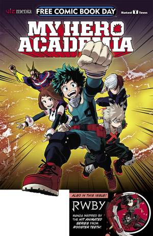 MY HERO ACADEMIA & RWBY (Free Comic Book Day 2018, VIZ) by Kōhei Horikoshi, Shirow Miwa