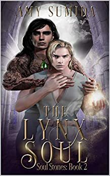 The Lynx Soul by Amy Sumida