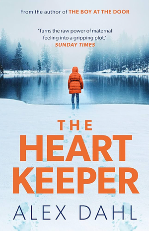 The Heart Keeper by Alex Dahl