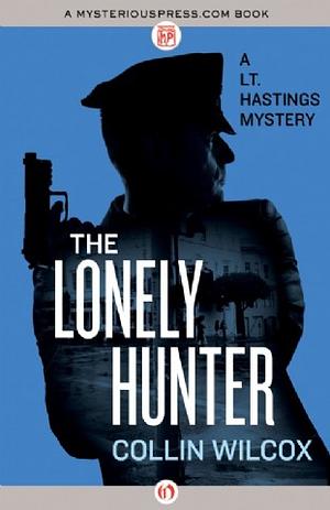 The Lonely Hunter by Collin Wilcox