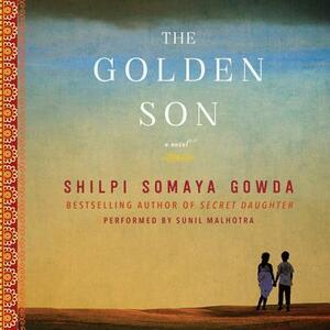 The Golden Son by Shilpi Somaya Gowda