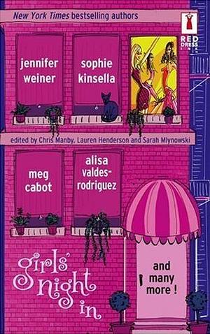 Girls' Night In by Lauren Henderson, Sarah Mlynowski, Chris Manby