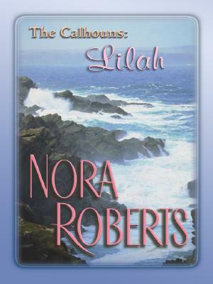 Lila by Nora Roberts
