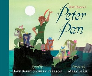 Walt Disney's Peter Pan by Dave Barry