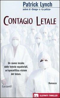 Contagio letale by Patrick Lynch