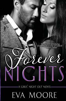 Forever Nights by Eva Moore