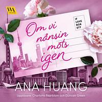 Om vi nånsin möts igen by Ana Huang