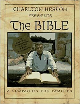 Charlton Heston Presents the Bible by Charlton Heston