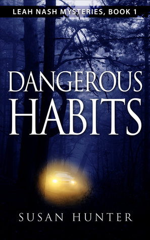 Dangerous Habits by Susan Hunter