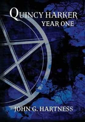 Year One - A Quincy Harker Demon Hunter Collection by John G. Hartness