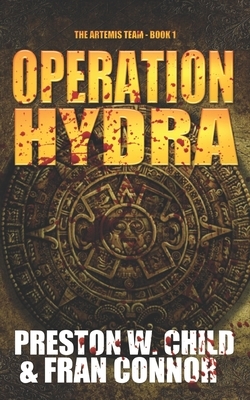 Operation Hydra by Fran Connor, P. W. Child